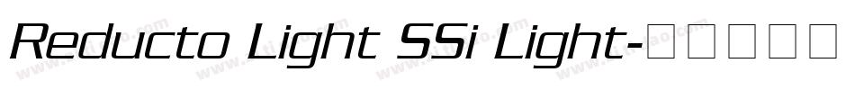 Reducto Light SSi Light字体转换